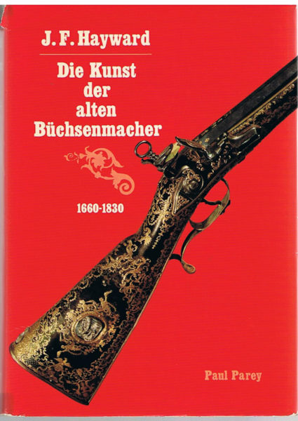 12002 - Die Kunst der alten Büchsenmacher 2 Bände